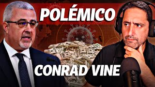 Declaraciones Polémicas del Dr Conrad Vine [upl. by Sternlight]