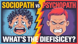 Sociopath vs Psychopath  Whats The Difference [upl. by Kcirdla18]