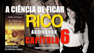 A ciência de FICAR RICO l Audiobook CAPÍTULO 6 [upl. by Son989]