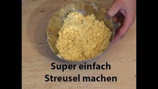 Super einfach und schnell Streusel machen [upl. by Llehsyar]