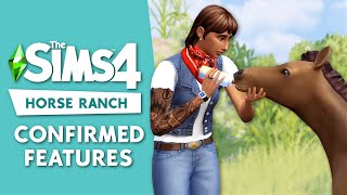 20 CONFIRMED FEATURES IN SIMS 4 HORSE RANCH 🐴 [upl. by Wengert]