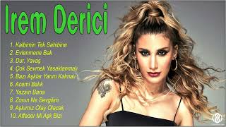 İrem Derici 2022 MIX  Pop Müzik 2022  Türkçe Müzik 2022  Albüm Full  1 Saat [upl. by Ahseinaj]