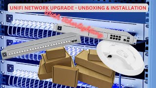 UniFi Network Upgrade Unboxing amp Installation [upl. by Menken]