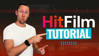 HitFilm  Complete EXPRESS Tutorial For Beginners 2024 [upl. by Raney]