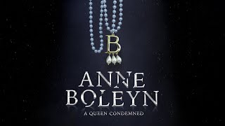 Anne Boleyn A Queen Condemned 2023 [upl. by Werna181]