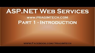 Part 1 Introduction to asp net web services [upl. by Imar]