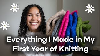 Everything I Made in My First Year of Knitting and What I Learned  2023 [upl. by Hsepid]