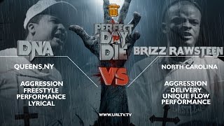 DNA VS BRIZZ RAWSTEEN SMACK URL RAP BATTLE  URLTV [upl. by Ynolem]