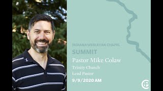 IWU Chapel 9920 Summit with Mike Colaw [upl. by Nraa]