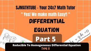 DIFFERENTIAL EQUATION  PART 5  Reducible To Homogeneous Type II [upl. by Kahlil409]