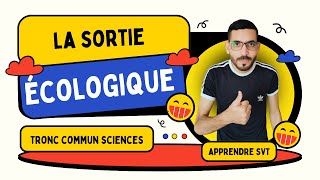 La sortie écologique tronc commun scientifique  partie 2 [upl. by Hidie610]