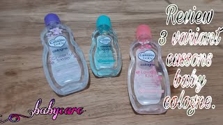 Review 3 variant cussons baby cologne  baby care [upl. by Noelc237]