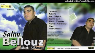 Salim Bellouz 2009 Dkemini Official Audio [upl. by Aicilyhp]