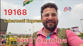 19168 Sabarmati Express Train Number 19168  Kashi To Ayodhya  Ayodhya To Kashi  Travel 19168 [upl. by Cartwright]