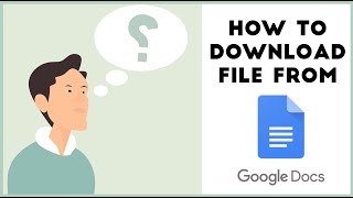 How to Download Google Docs [upl. by Darrill]