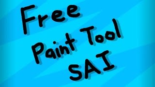 How to get Paint Tool SAI Full Version 100101  2022 [upl. by Chandless382]