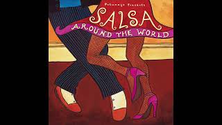 Salsa Around the World Official Putumayo Version [upl. by Ilzel325]