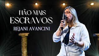 Rejani Avancini  Não Mais Escravos Cover Fernandinho [upl. by Schwab]