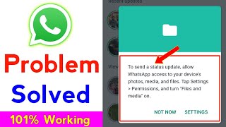 How to solve to send a status update allow whatsapp access to your camera [upl. by Ahsile]