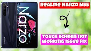 Realme Narzo N55 Touch screen not working issue fix  How to solve the touch screen issues [upl. by Mady]