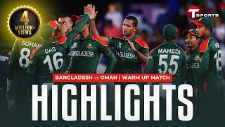 Highlights  Bangladesh vs Oman  Warm Up Match  T Sports [upl. by Elrebma]