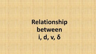 23 Relationship between interest discount discount factor force of interest [upl. by Fritz]