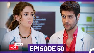 Emergency Pyar Episode 50 Urdu Dubbed [upl. by Fidelis]