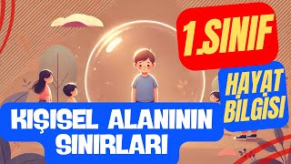 1 Sınıf Hayat Bilgisi Eğitici Video  Kişisel Alan Nedir [upl. by Jeromy]