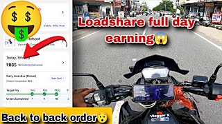 loadshare full day earning🤑 back to back order😱 loadshare food delivery🚚 [upl. by Drugi]