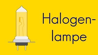 Halogenlampe [upl. by Treborsemaj]