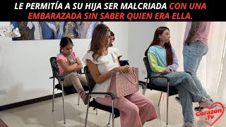 Le permitía a su hija ser malcriada con una embarazada sin saber quien era ella [upl. by Laefar]