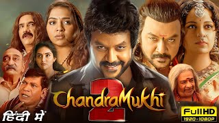 Chandramukhi 2 Full Movie Facts amp Review  Raghava Lawrence Kangana Ranaut Vadivelu [upl. by Ahsinar]