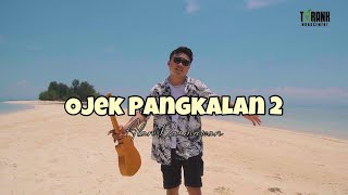 Alan Darmawan  Ojek Pangkalan 2 Official Music Video [upl. by Atis292]