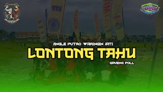 jingle PUTRO WARINGIN JATI LONTONG TAHU style gayeng poll [upl. by Jeraldine]