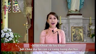 Đáp ca Thánh Vịnh 21B Sáng tác Thanh Lâm Xướng Thanh Trúc [upl. by Ailaham601]