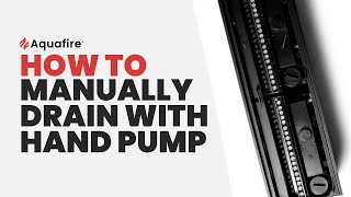 How to manually drain your Aquafire or Aquafire Pro Water Vapor Fireplace with hand pump [upl. by Ulick611]