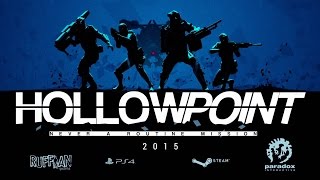 Hollowpoint  PC amp PS4 Announcement Trailer  GAMESCOM 2014 [upl. by Dnomra425]