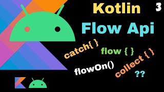 Android Kotlin Flow  flow  builder block  part 3 in hindi [upl. by Romaine]