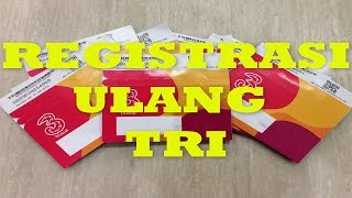 Cara Mudah Registrasi Ulang Kartu Tri [upl. by Eceinehs]