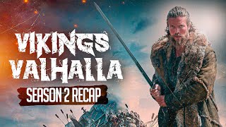 Vikings Valhalla  Season 2  RECAP [upl. by Lekcim177]