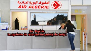 Air Algérie Le système de réservation pointé du doigt [upl. by Sosthina298]