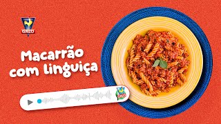 Receita de Macarrão com Linguiça rápido fácil e delicioso [upl. by Yarezed611]