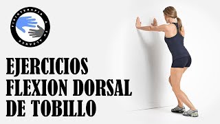 Ejercicios para mejorar la flexion dorsal o dorsiflexion de tobillo [upl. by Ricker104]