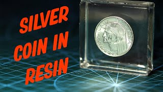 How to Embed a Silver Coin in Resin DIY Tutorial [upl. by Ambrogio]