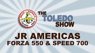 The Toledo Show  JR Americas Forza 550 and Speed 700 [upl. by Perr]