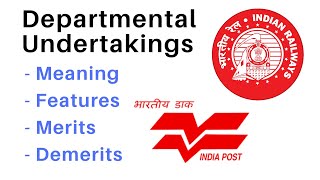 Departmental Undertakings  Meaning Features Merits amp Demerits Business Studies Class 11th CBSE [upl. by Beach574]