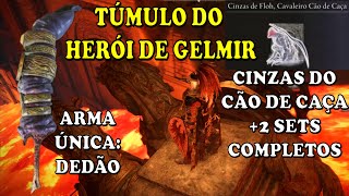 Elden Ring  TÚMULO DO HERÓI DE GELMIR  Todos os itens  Arma secreta Dedo com anel e mais [upl. by Hirasuna]