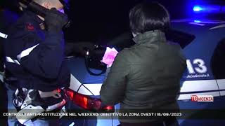 CONTROLLI ANTIPROSTITUZIONE NEL WEEKEND OBIETTIVO LA ZONA OVEST  18092023 [upl. by Galateah]