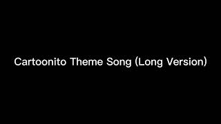 Cartoonito Theme Song Long Version Spanish [upl. by Anohr718]