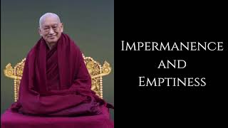 Lama Zopa Rinpoche  Impermanence and Emptiness  Mahayana Buddhism [upl. by Aicener]